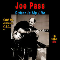 Joe Pass - Joe Pass (Guitar Is My Life (1962))