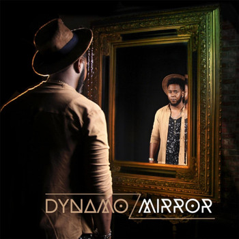 Dynamo - Mirror
