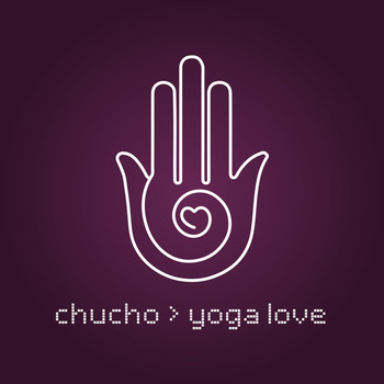Chucho - Yoga Love