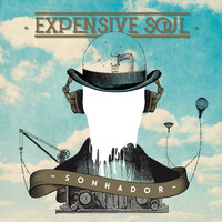 Expensive Soul - Sonhador