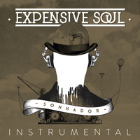 Expensive Soul - Sonhador (Instrumental)