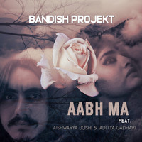 Bandish Projekt - Aabha Ma