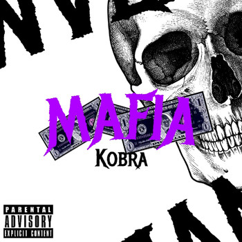 Kobra - Mafia (Explicit)