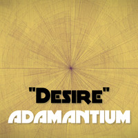 Adamantium - Desire