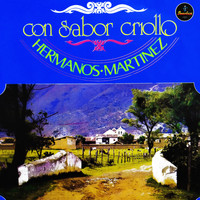 Los Hermanos Martinez - Con Sabor Criollo