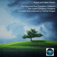 Carmen Dragon - Carmen Dragon conducts Italian and French Classics
