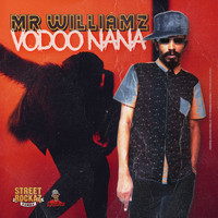 Mr. Williamz - Voodoo Nana