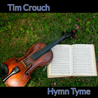 Tim Crouch - Hymn Time