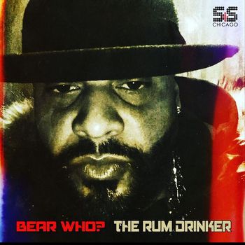 Bear Who? - The Rum Drinker