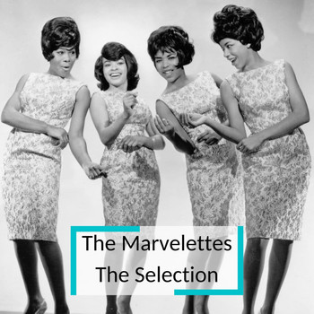 The Marvelettes - The Marvellettes - The Selection