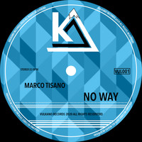 Marco Tisano - No Way