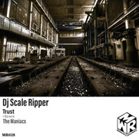 Dj Scale Ripper - Trust