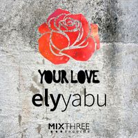 Ely Yabu - Your Love