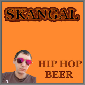 Skangal - Hip Hop Beer