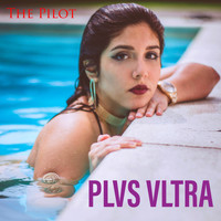 The Pilot - Plvs Vltra