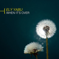 Ely Yabu - When It's Over