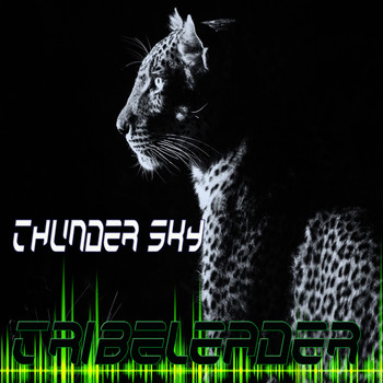 Tribeleader - Thunder Sky