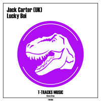 Jack Carter (UK) - Lucky Boi