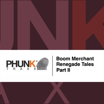 Boom Merchant - Renegade Tales, Pt. II