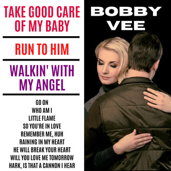 Bobby Vee - Take Good Care Of My Baby (with Bonus Tracks)