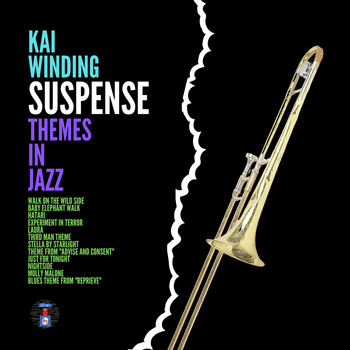 Kai Winding - Suspense Themes In Jazz