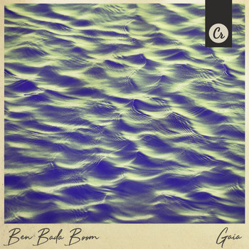 BEN BADA BOOM - Gaia
