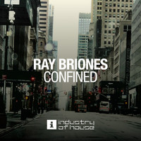 Ray Briones - Confined