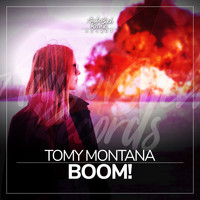 Tomy Montana - Boom!