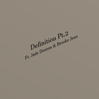 Russian Rullet - Definition, Pt. 2 (feat. Jade Denton & Brooke Jean) (Explicit)