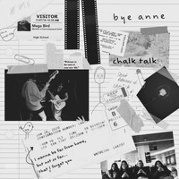 Chalk Talk - Bye Anne