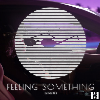 Maloo - Feeling Something