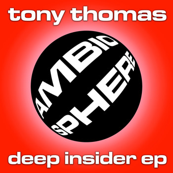 Tony Thomas - Deep Insider EP