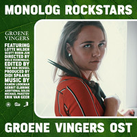 Monolog Rockstars - Groene Vingers (Original Soundtrack) (Explicit)