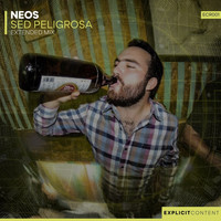 Neos - Sed Peligrosa (Extended Mix)