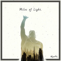 MINOTE - Miles of Light