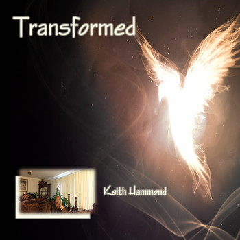 Keith Hammond - Transformed