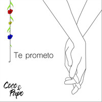 Coco & Papo - Te Prometo (feat. Makako)