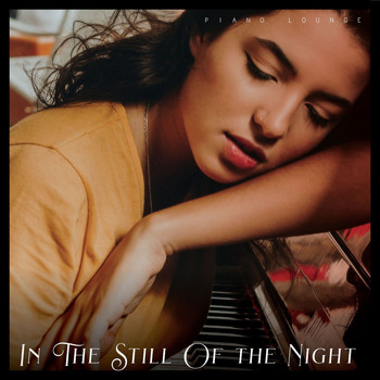 Canape Piano Lounge - In The Still of the Night - Piano Lounge
