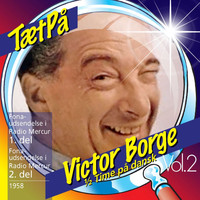 Victor Borge - TætPå (Vol. 2)