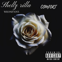 Shellz Rilla - Comfort (Explicit)