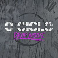 Drop Inside - O Ciclo