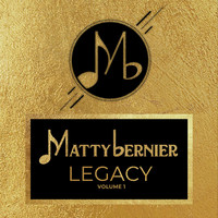 Matty Bernier - Legacy, Vol. 1