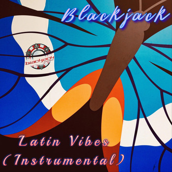 blackjack - Latin Vibes