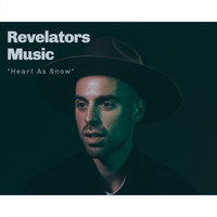 Revelators Music - Heart as Snow