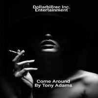 Tony Adams - Come Around