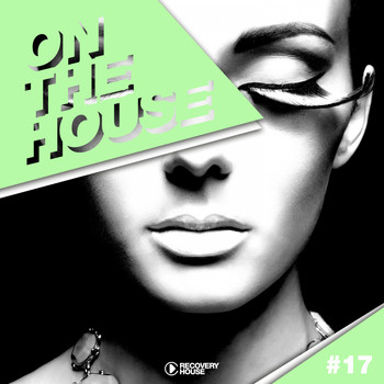 Various Artists - On the House, Vol. 17 (Explicit)