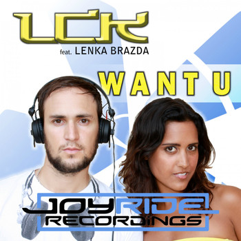 Lck Feat. Lenka Brazda - Want U