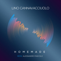 Lino Cannavacciuolo - HOMEMADE (Remix)