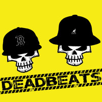 Deadbeats - Deadbeats (Explicit)