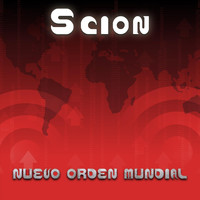Scion - Bella Ciao (Nuevo Orden Mundial)